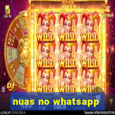 nuas no whatsapp